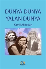 Dünya Dünya Yalan Dünya