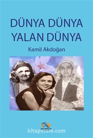 Dünya Dünya Yalan Dünya