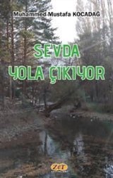 Sevda Yola Çıkıyor