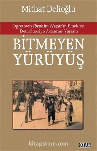 Bitmeyen Yürüyüş