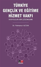 Türkiye Gençlik ve Eğitime Hizmet Vakfı