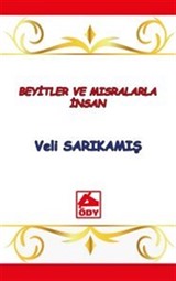 Beyitler ve Mısralarla İnsan