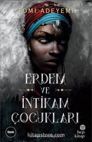 Erdem ve İntikam Çocukları