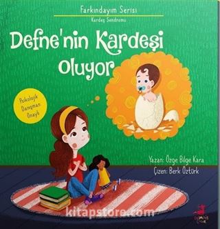 Defne'nin Kardeşi Oluyor / Farkındayım Serisi