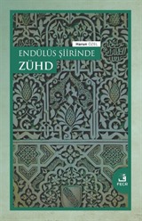 Endülüs Şiirinde Zühd