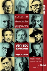 Soytarılar, Dolandırıcılar, Yaygaracılar