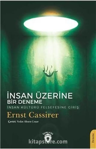 İnsan Üzerine Bir Deneme