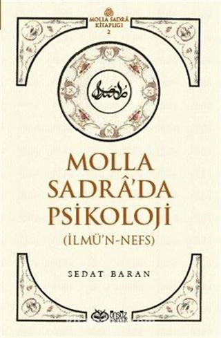 Molla Sadra'da Psikoloji (İlmü'n-Nefs)