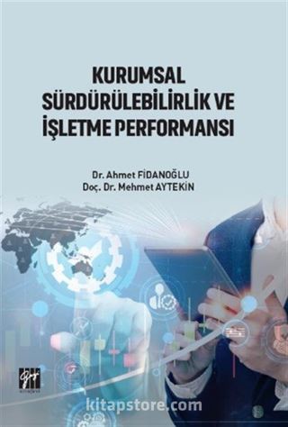 Kurumsal Sürdürülebilirlik ve İşletme Performansı