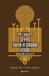 Pîr-i Halvetî Seyyid Yahya-yı Şirvanî Kitabı