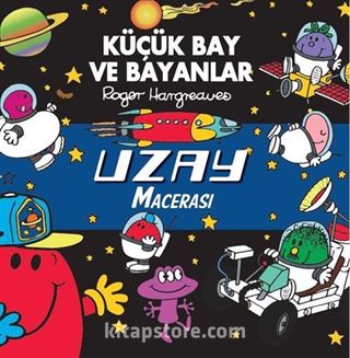 Küçük Bay ve Bayanlar Uzay Macerası