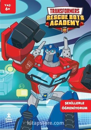 Transformers Rescue Bots Academy Şekillerle Öğreniyorum Faaliyet Kitabı