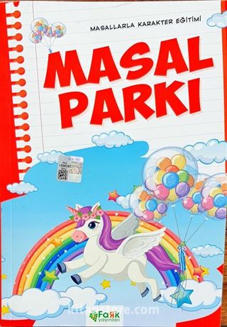 Masal Parkı / Masallarla Karakter Eğitimi