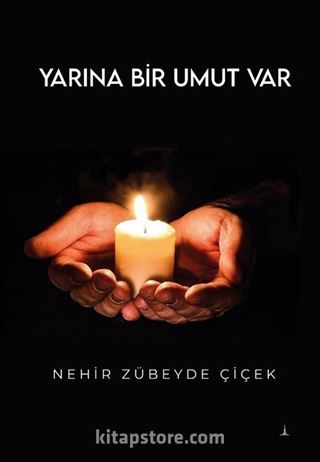 Yarına Bir Umut Var