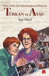 Türkan ve Ayşe