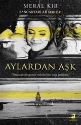 Aylardan Aşk / Sancaktarlar Serisi 1