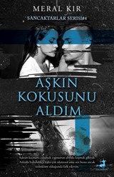 Aşkın Kokusunu Aldım / Sancaktarlar Serisi 4