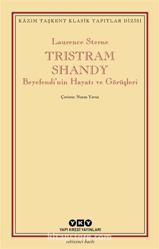 Tristram Shandy Beyefendi'nin Hayatı ve Görüşleri