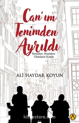 Can'ım Tenimden Ayrıldı