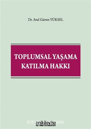 Toplumsal Yaşama Katılma Hakkı