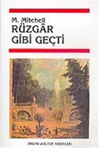 Rüzgar Gibi Geçti (2 Cilt)