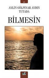 Bilmesin