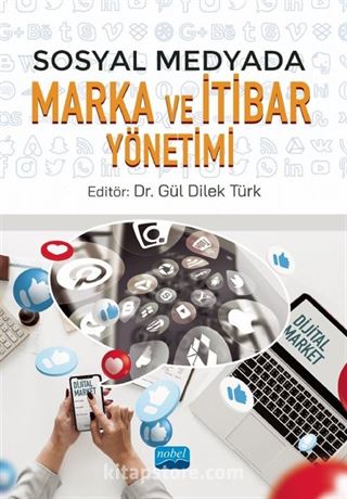 Sosyal Medyada Marka ve İtibar Yönetimi