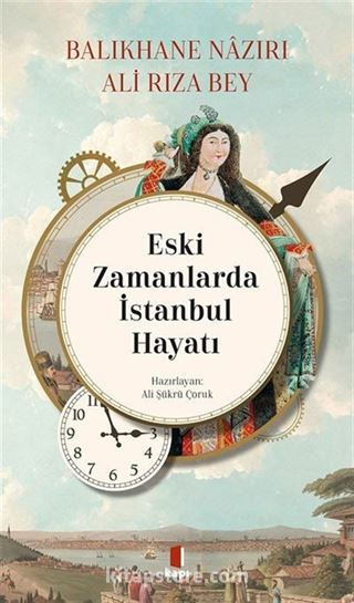 Eski Zamanlarda İstanbul Hayatı