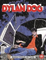 Dylan Dog Sayı: 81 / Madalyonun Üç Yüzü