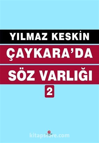 Çaykara'da Söz Varlığı 2