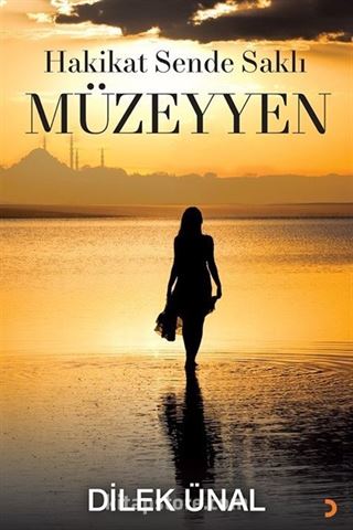 Hakikat Sende Saklı Müzeyyen