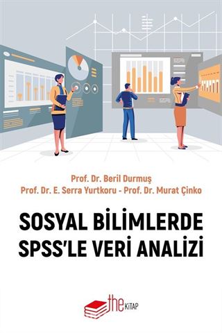 Sosyal Bilimlerde SPSS'le Veri Analizi