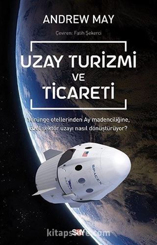 Uzay Turizmi ve Ticareti