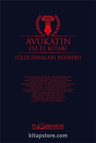 Avukatın Öz-El Kitabı (Ceza Davaları Rehberi)