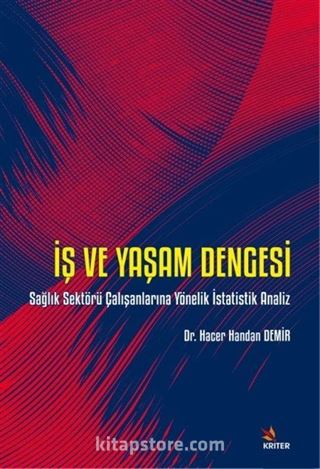 İş ve Yaşam Dengesi