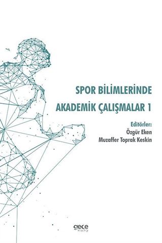 Spor Bilimlerinde Akademik Çalışmalar 1