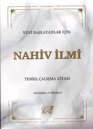 Yeni Başlayanlar İçin Nahiv İlmi