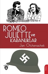 Romeo Juliette ve Karanlıklar