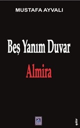 Beş Yanım Duvar