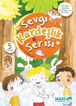 Sevgi Kardeşlik Serisi (5 Kitap)