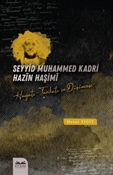 Seyyid Muhammed Kadri Hazîn Haşimî