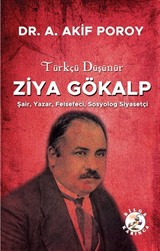 Türkçü Düşünür Ziya Gökalp