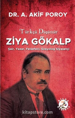 Türkçü Düşünür Ziya Gökalp