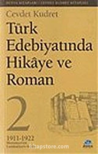 Türk Edebiyatında Hikaye ve Roman - 2