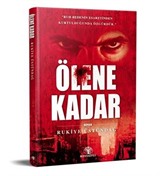 Ölene Kadar