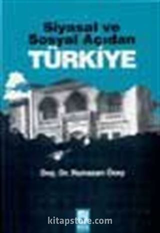 Siyasal Ve Sosyal Açıdan Türkiye