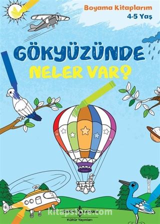 Gökyüzünde Neler Var? / Boyama Kitaplarım (4-5 Yaş)