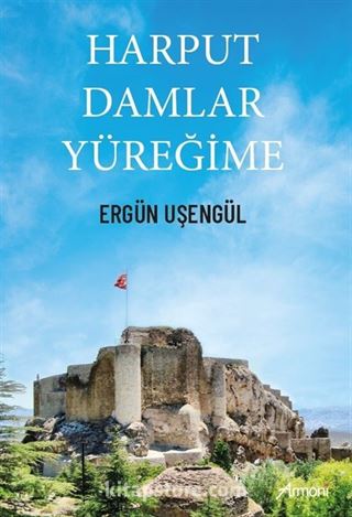 Harput Damlar Yüreğime