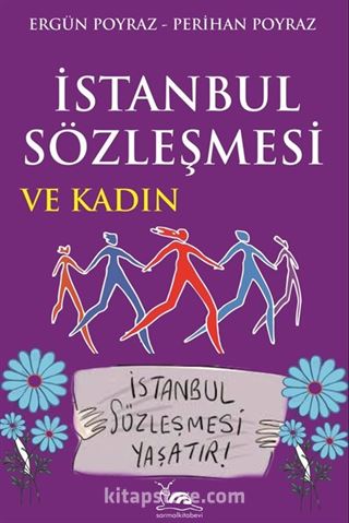 İstanbul Sözleşmesi ve Kadın