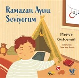 Ramazan Ayını Seviyorum